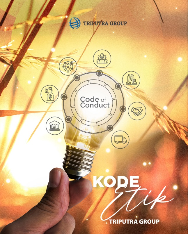 Kode Etik (Code of Conduct) Triputra